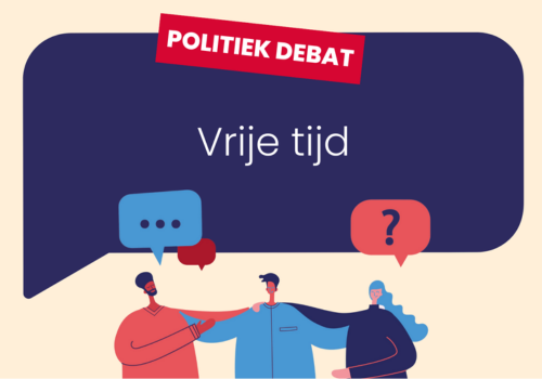 Verkiezingsdebat vrije tijd